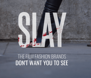 a poster for new fashion expose film Slay